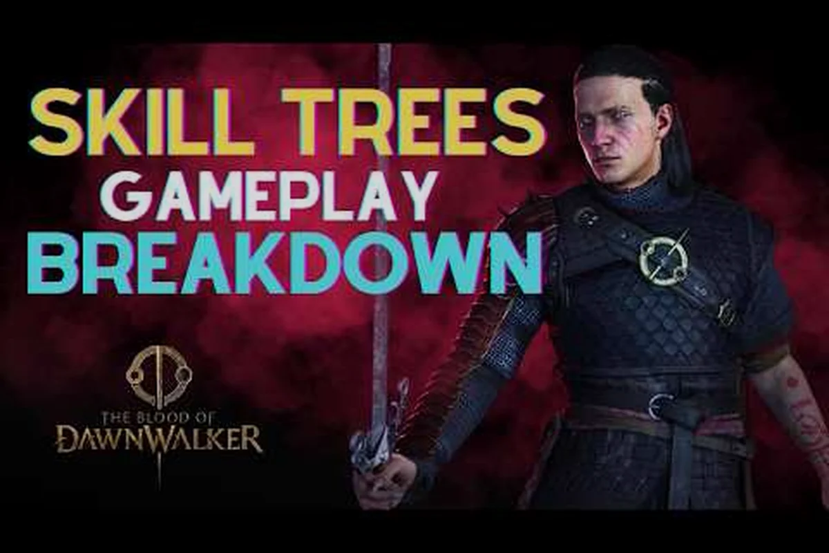 The Blood of Dawnwalker Améliorer ses Compétences : Guide de Montée de Niveau Rapide